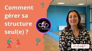 Comment gérer son école de danse seul(e) ? Cap Danse x Viviarto