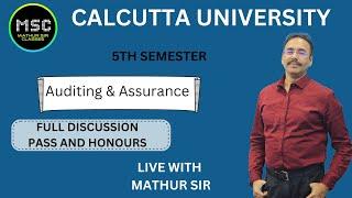 Audit & Assurance | Full Discussion | Pass & Honours | #calcuttauniversity #mathursir