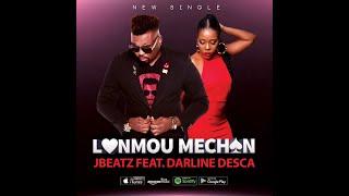 JBEATZ LANMOU MECHAN LYRICS FEAT. DARLINE DESCA