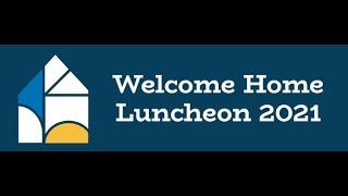 Welcome Home Luncheon 2021