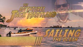 Jack Hartland Sailing The Ocean