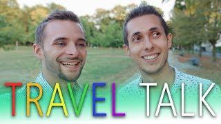 TRAVEL TALK What's your next travel destination?