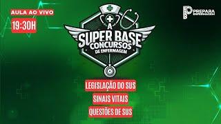 #39 A SUPER BASE PARA CONCURSOS DE ENFERMAGEM