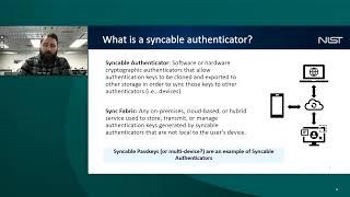 FIDO Webinar: NIST – Digital Identity Supplement – Syncable Authenticators