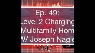 Level 2 Charging in Multifamily Homes with Joseph Nagle of Pando Electric