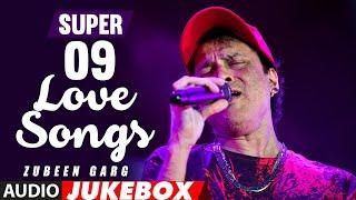 Zubeen Garg's Super 9 Love Songs | Assamese Modern Jukebox | NK Production | Series 27