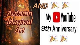 My YOUTUBE ANNIVERSARY AND Autumn Magical ART with guests Davy Art with a Pen and Pat Lamb