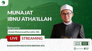  LIVE | MUNAJAT IBNU ATHA'ILLAH | USTADZ MUHAMMAD NURUDDIN, MA. | MRBJTVLIVE