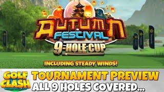 TOURNAMENT PREVIEW: Autumn Festival 9-Hole Cup | Shi Feng Basin | Golf Clash