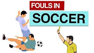 ️ Fouls in Soccer : Soccer Direct Fouls / Indirect Fouls and Goalkeeper Fouls Explained