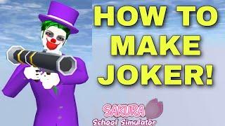 HOW TO MAKE JOKER | SAKURA SCHOOL SIMULATOR | TANYA SENSEI