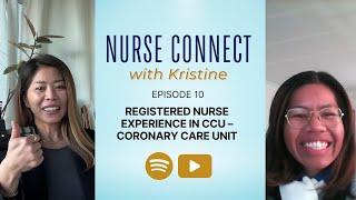 Registered Nurse Experience in CCU – Coronary Care Unit