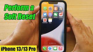 How to Soft Reset iPhone 13/13 Pro/13 Pro Max/Mini