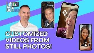 Customized Video Greetings from Still Photos!