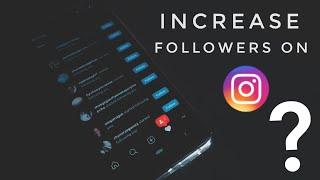 How To Increase Instagram Followers And Likes 2020 | Instagram Likes 2020 | Instagram Followers 2020