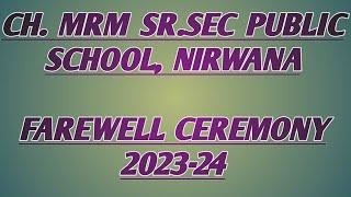 FAREWELL CEREMONY 2023-24 PART-2