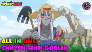 ALL IN ONE | Chuyển Sinh Thành Quái Vật - Re: Monster | Full 1-12 | Tóm Tắt Anime | Review Anime