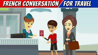 French Conversation for Travel