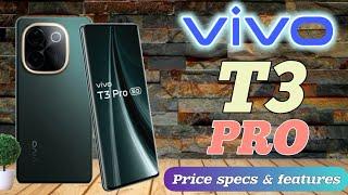 vivo T3 Pro 5G Price in philippines,review specs and features