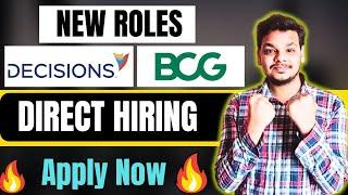 Decisions Hiring Announced | Accenture , BCG | OFF Campus Drive | 2025, 2024, 2023 Batch Hiring