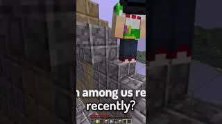 Why does Tommyinit say among us this way?
