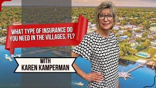 What Type of Insurance Do You Need in The Villages, FL?