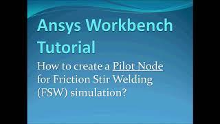 Ansys Pilot Node tutorial