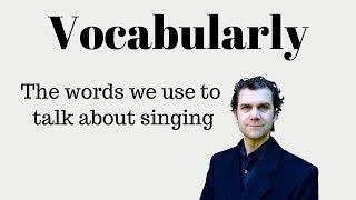 Quick Tip - Singing Vocabulary