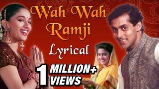 Wah Wah Ramji Full Song With Lyrics | Hum Aapke Hain Koun | Salman Khan & Madhuri Dixit