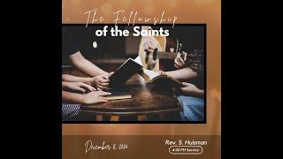 The Fellowship of the Saints | Colossians 4:7-18 | Pastor Steve Huisman | December 8, 2024