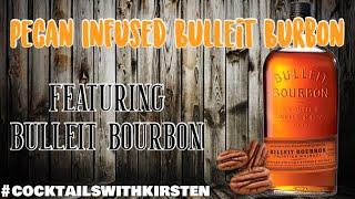 Pecan Infused Bulleit featuring Bulleit Bourbon