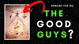 Are the Qu actually the GOOD GUYS? (All Tomorrows Theory)