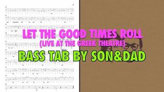 [BASS TAB, Boosted] Joe Bonamassa - Let The Good Times Roll (Live at the Greek Theatre) - Week.269