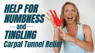 Help for Numbness and Tingling in Hand: Carpal Tunnel Relief