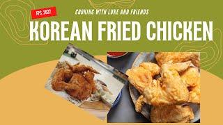 How to Make Korean Fried Chicken in 15 Minutes Recipe I Cooking with Luke and Friends