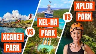 Xcaret vs Xel-Ha vs Xplor: Which Adventure Park Is Best in 2025?