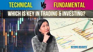 The Truth About Technical vs. Fundamental Analysis