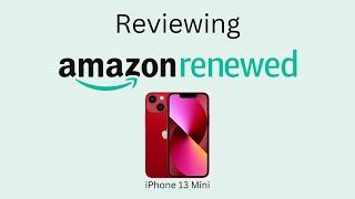 Amazon Renewed Review - iPhone 13 Mini