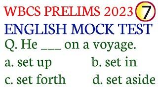 ENGLISH MOCK TEST-7/WBCS PRELIMS 2023/ENGLISH PRACTICE FOR WBCS/WBCS,PSC MISC,CLERK,SSC CGL,CHSL,MTS