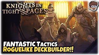 FANTASTIC New Tactics Roguelike Deckbuilder! | Let's Try Knights in Tight Spaces