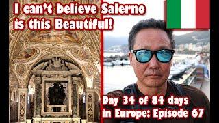 Ep67 I can't believe Salerno & the Crypt of Salerno Cathedral (Dumo), Italy is this Beautiful