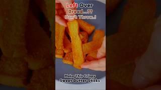 She Smiled After One Bite… Sweet Butter Bread Love  #shorts