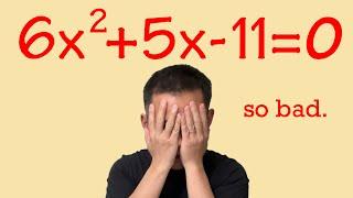 The WORST way of solving a quadratic equation