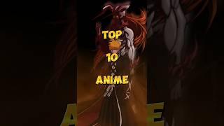 Top 10 anime all time | Best anime all time | Most popular anime #shorts #anime #animeedit