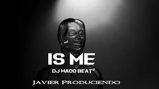 DJ Waco Beat, Javier Produciendo - Is Me