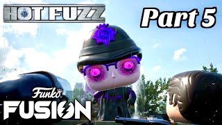 Funko Fusion Hott Fuzz Walkthrough - Part 5 Model Citizens!