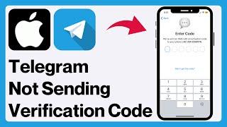 iPhone: How to Fix Telegram Not Sending Verification Code (2024)