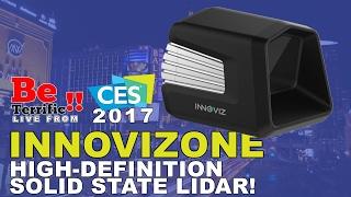 InnovizOne High-Definition Solid State LiDAR at CES 2017 on BeTerrific!!