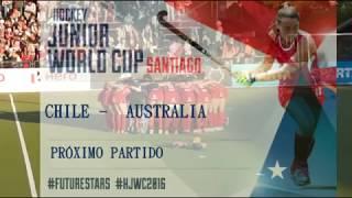 CHILE - AUSTRALIA (HOCKEY MUNDIAL JUNIOR)