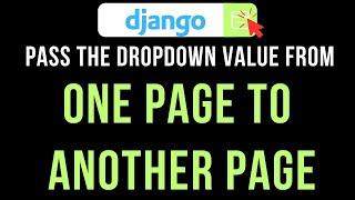 Django Pass and Get The Selected Value Dropdown select option